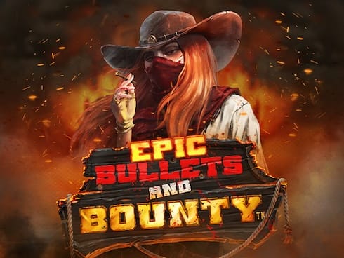 Epic Bullets and Bounty